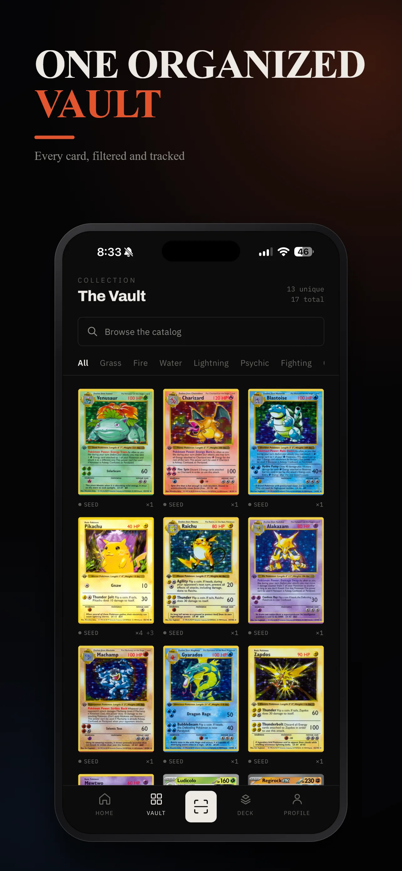 One organized vault, every card filtered and tracked